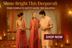 Where to Shop the Perfect Deepavali Outfits in Malaysia?