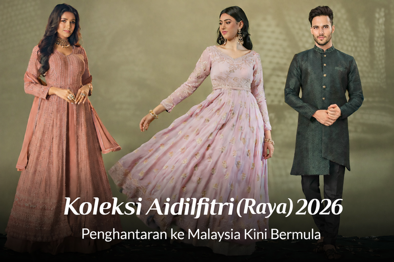 Trends Koleksi Aidilfitri (Raya) 2026 oleh Andaaz Fashion Malaysia