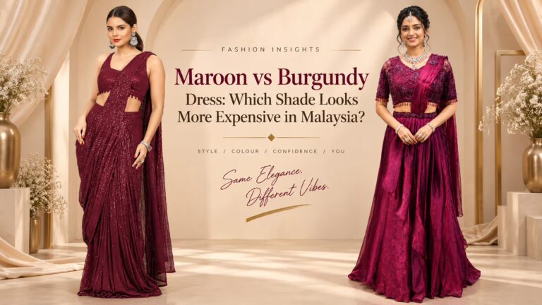 Maroon vs Burgundy Dress Which Shade Looks More Expensive in Malaysia